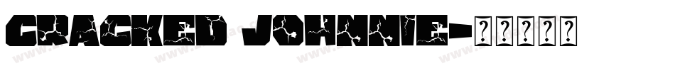 Cracked Johnnie字体转换